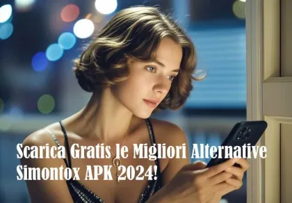 Scarica Gratis le Migliori Alternative Simontox APK 2024!